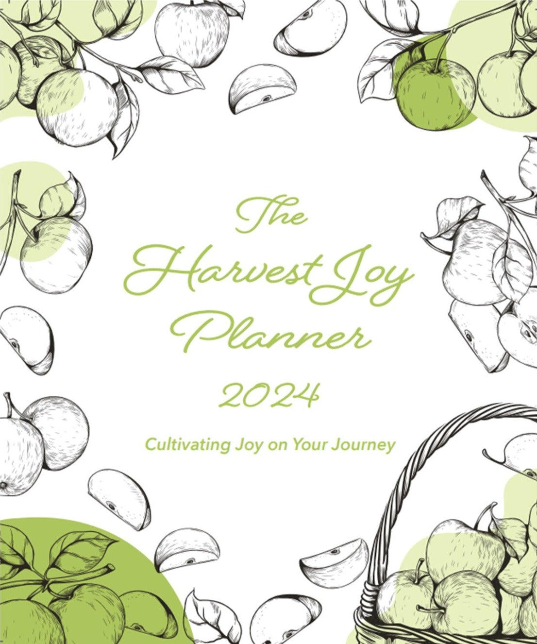 The Harvest Joy Planner 2024 - Bountiful Cover